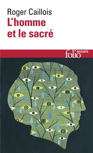 L'homme et le sacré - Roger Caillois