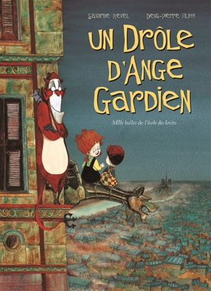 Un drôle d'ange gardien. Vol. 1 - Denis-Pierre Filippi