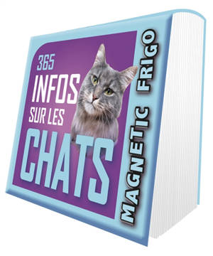365 infos sur les chats : magnetic frigo