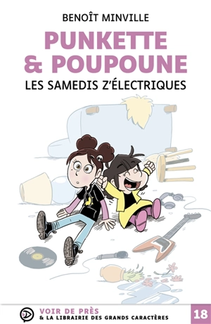 Punkette & Poupoune. Les samedis z'électriques - Benoît Minville