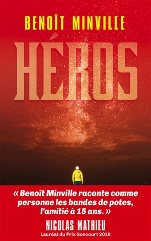 Héros. Vol. 2. Générations - Benoît Minville