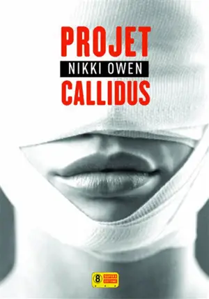 Projet Callidus - Nikki Owen