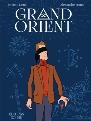 Grand Orient - Jérôme Denis