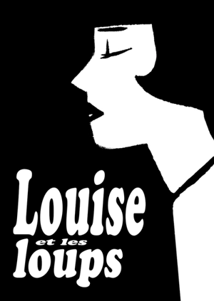 Louise Brooks, Louise et les loups - Marion Mousse