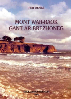 Mont war raok gant ar brezhoneh - Per Denez