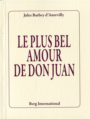 Le plus bel amour de Don Juan - Jules Barbey d'Aurevilly