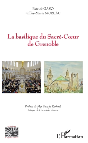 La basilique du Sacré-Coeur de Grenoble - Patrick Gaso