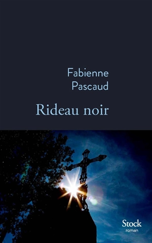 Rideau noir - Fabienne Pascaud