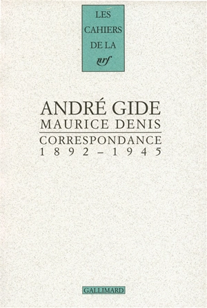 Correspondance 1892-1945 - André Gide