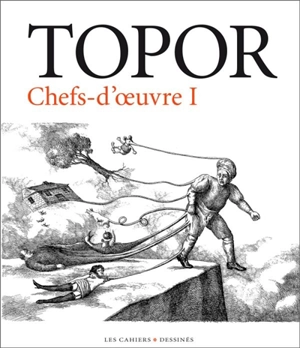 Les chefs-d'oeuvre. Vol. 1 - Roland Topor