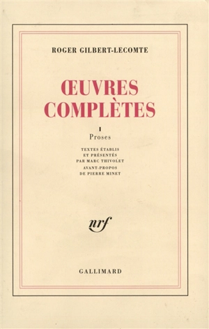 Oeuvres complètes - Roger Gilbert-Lecomte