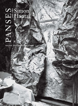 Simon Hantaï, Panses 1964 : exposition, Paris, Galerie Jean Fournier, du 11 octobre au 24 novembre 2012