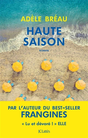 Haute saison - Adèle Bréau