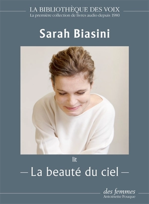 La beauté du ciel - Sarah Biasini