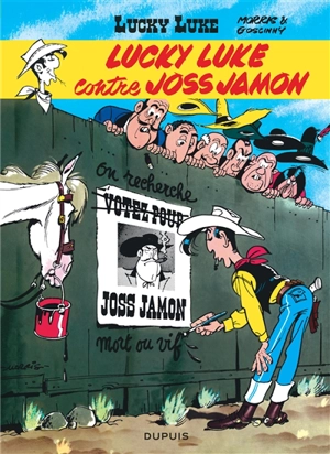 Lucky Luke. Vol. 11. Lucky Luke contre Joss Jamon - Morris