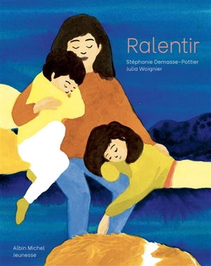 Ralentir - Stéphanie Demasse-Pottier