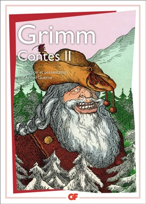 Les contes. Vol. 2. Kinder-und Hausmärchen. Vol. 2 - Jacob Grimm