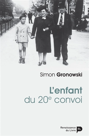 L'enfant du 20e convoi - Simon Gronowski