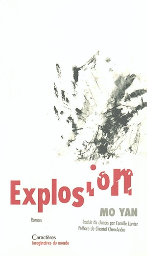Explosion - Mo Yan