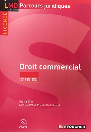 Droit commercial - Patrice Giron