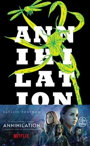 La trilogie du rempart sud. Vol. 1. Annihilation - Jeff VanderMeer