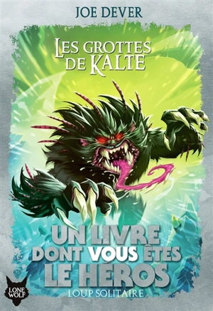 Les grottes de Kalte - Joe Dever