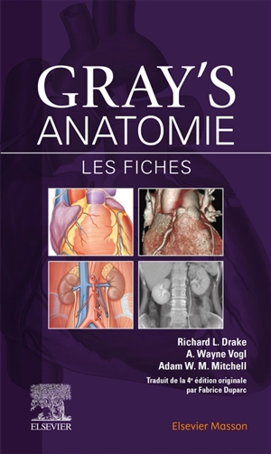 Gray's anatomie : les fiches - Richard Lee Drake