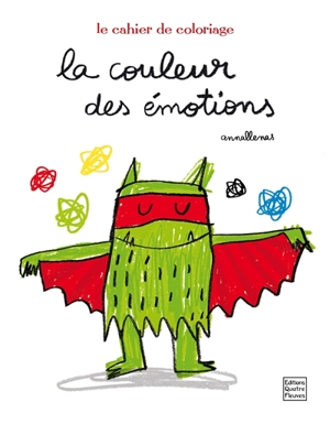 La couleur des émotions : le cahier de coloriages - Anna Llenas