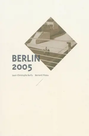 Berlin 2005 - Jean-Christophe Bailly