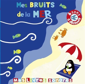 Mes bruits de la mer - Elena Brusi