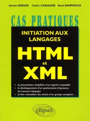 Initiation aux langages HTML et XML - Sylvain Berger