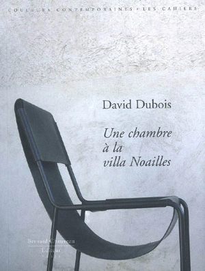 Une chambre à la villa Noailles - Pierre Doze