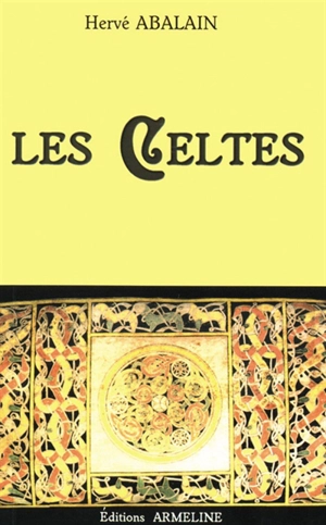 Les Celtes - Hervé Abalain