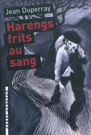 Harengs frits au sang - Jean Duperray