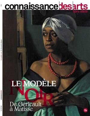 Le modèle noir : de Géricault à Matisse