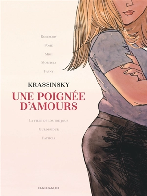 Une poignée d'amours - Jean-Paul Krassinsky