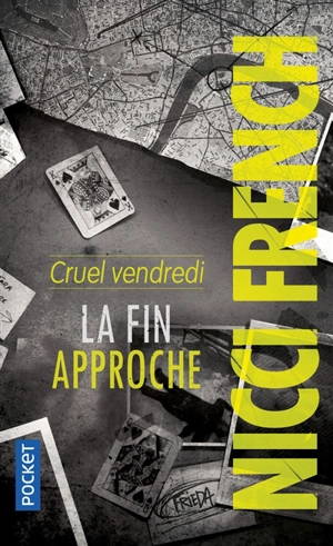 Cruel vendredi : la fin approche - Nicci French