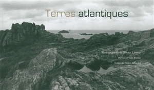 Terres atlantiques - Bruno Lasnier