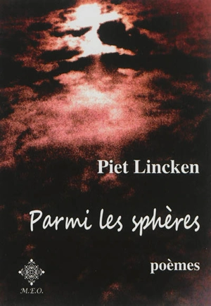 Parmi les sphères : poèmes - Piet Lincken