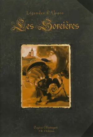 Légendes d'Alsace : les sorcières - Eugène Santangelo