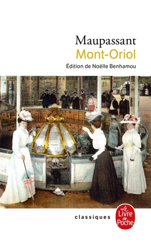 Mont Oriol - Guy de Maupassant
