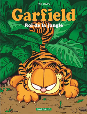 Garfield. Vol. 68. Roi de la jungle - Jim Davis