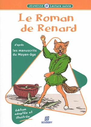 Le roman de Renard - Frédéric Bresc