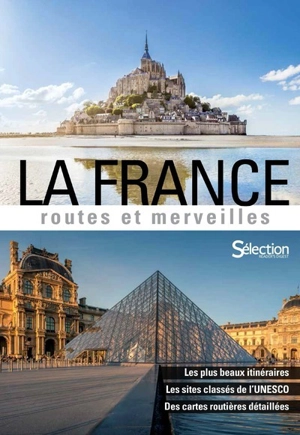 La France, routes et merveilles