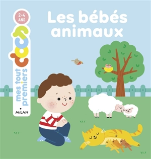 Les bébés animaux - Camille Laurans