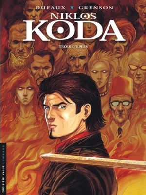 Niklos Koda. Vol. 10. Trois d'épées - Jean Dufaux