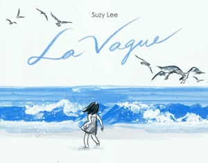 La vague - Suzy Lee