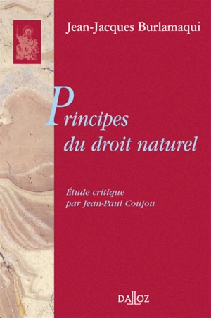 Principes du droit naturel. Droit naturel et humanité chez Burlamaqui