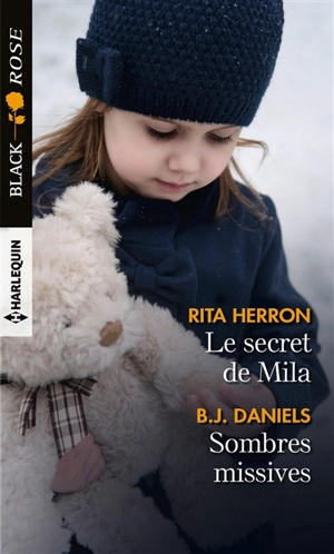 Le secret de Mila. Sombres missives - Rita B. Herron