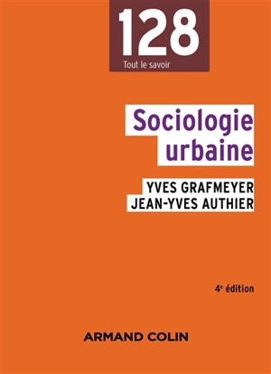 Sociologie urbaine - Yves Grafmeyer